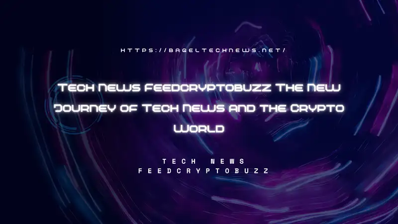 tech news feedcryptobuzz