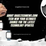 about bageltechnews.com tech new